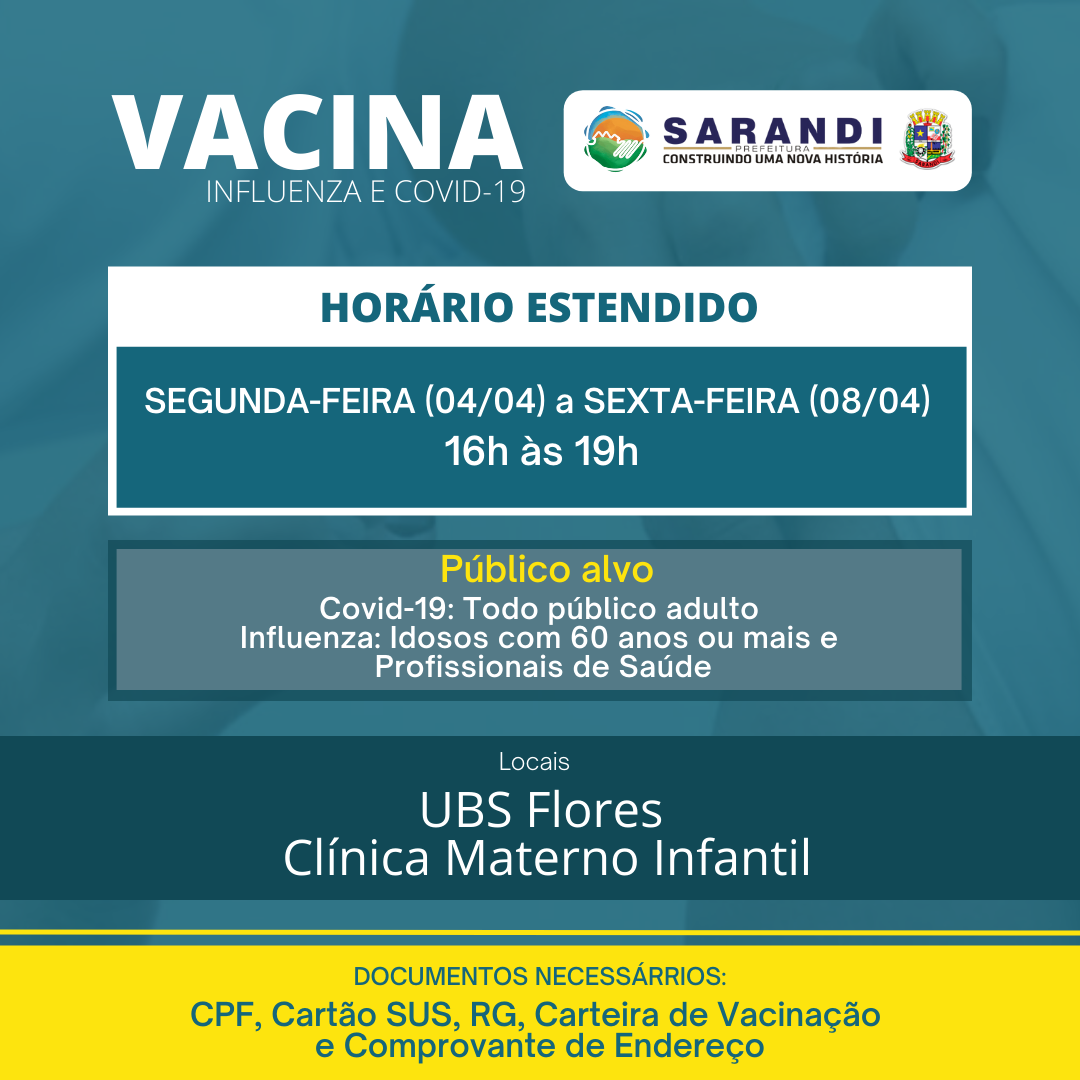 Vacinação em horário estendido - 04 a 08/04